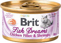 Brit Fish Dreams Chicken fillet & Shrimps Куриное консервы для кошек  филе и креветки